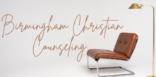 Professional Christian Counseling in Birmingham and Trussville